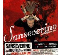 Sanseverino Aux Bouffes Du Nord by SANSEVERINO (2008-11-04)
