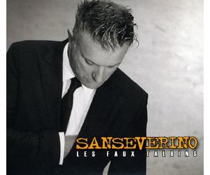 Sanseverino - Les faux talbins (Edition spéciale)