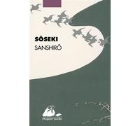 Sanshirô - roman - Sôseki Natsume - Philippe Picquier - Livre