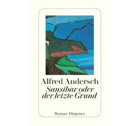 Sansibar Oder Der Letzte Grund