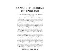Sanskrit Origins of English: Etymologies of English Words (a- aport)