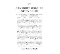 Sanskrit Origins of English: Etymologies of English Words (bursitis- chitinase)