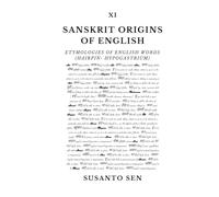 Sanskrit Origins of English: Etymologies of English Words (hairpin- hypogastrium)