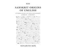 Sanskrit Origins of English: Etymologies of English Words (jibbah- libbard)