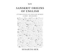 Sanskrit Origins of English: Etymologies of English Words (Libby- McAdams)