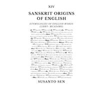 Sanskrit Origins of English: Etymologies of English Words (Libby- McAdams)