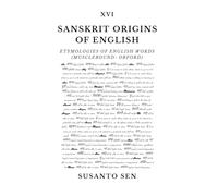 Sanskrit Origins of English: Etymologies of English Words (musclebound- Orford)