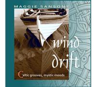 SANSONE,MAGGIE - Wind Drift: Celtic grooves, mystic moods