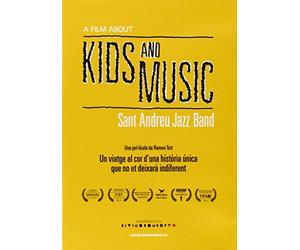Sant Andreu Jazz Band - A Film About Kids And Music [DVD]