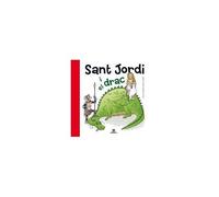 Sant Jordi I El Drac - [Livre en VO] Canyelles, Anna (Auteur)