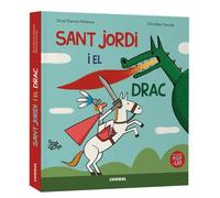 Sant Jordi i el drac. Festa grossa