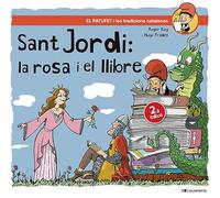 SANT JORDI, LA ROSA I EL LLIBRE