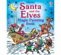Santa and the Elves Magic Painting Book