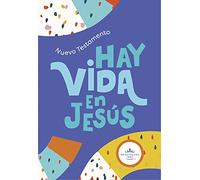 Santa Biblia / Holy Bible: Reina Valera 1960 Nuevo Testamento, Hay Vida En Jesús, Colores