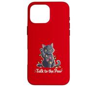 Santa Cat Talk to The Paw Funny Christmas Cool Cat Lover Coque pour iPhone 16 Pro Max