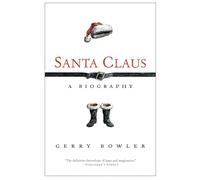 Santa Claus: A Biography