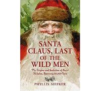 Santa Claus, Last Of The Wild Men