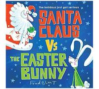 Santa Claus Vs. The Easter Bunny