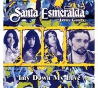 SANTA ESMERALDA - LAY DOWN MY LOVE