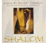 Santa Fe Desert Chorale - Shalom