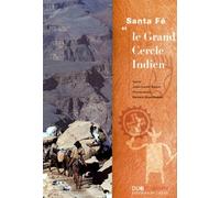 Santa Fé et le Grand cercle indien