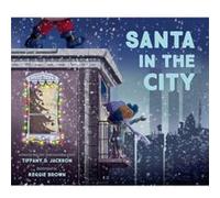 Santa in the City by Tiffany D. Jackson Tiffany D. Jackson (Auteur)