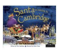 Santa is Coming to Cambridge Steve Smallman (Auteur)