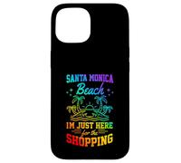 Santa Monica Beach, Je suis Juste là pour Faire du Shopping Entre Filles Coque pour iPhone 15
