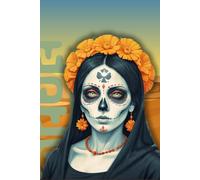 Santa Muerte de Sonora: A Devotees Journal
