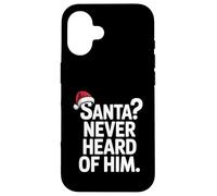 Santa Never Heard of Him Chapeau de Noël Sarcastique Amusant Coque pour iPhone 16