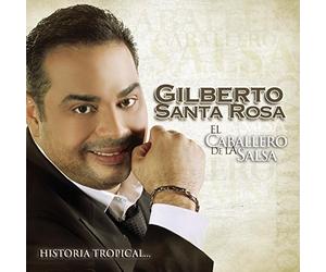 Santa Rosa, Gilberto - El Caballero de la Salsa-la [Import]