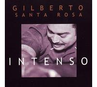 Santa Rosa, Gilberto - Intenso
