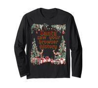 Santa Saw Your Browser History Funny Christmas Tee Manche Longue