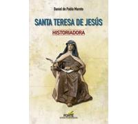Santa Teresa de Jesús historiadora