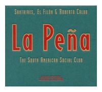 Santaires - La Peña : the South American Social Club