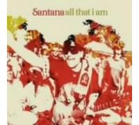 Santana - All That I Am