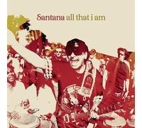 Santana Carlos - All That I Am [Import]