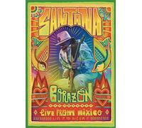Santana : Corazon Live from Mexico - Live it to Believe it