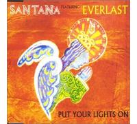 Santana Ft Everlast - Put Your Lights on [Import]