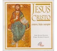 Santana, Jose-Acacio - Jesus Cristo Ontem Hoje E Sempre
