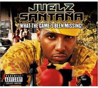 Santana, Juelz - What The Game's Been Missing