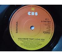 Santana You Know That I Love You 7" CBS CBS7971 EX/EX1979 picture sleeve, Spanish pressing