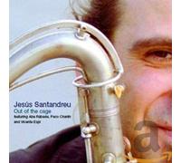 Santandreu Jesus - Out of the Cage