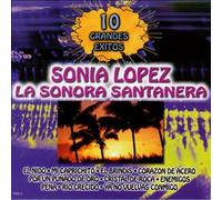Santanera,Sonora / Lopez,Sonia - 10 Grandes Exitos [Compact Discs]