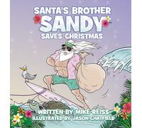 Santa's Brother Sandy Saves Christmas