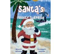 Santa's Frosty Surprise