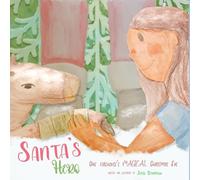 Santa's Hero: One Firehouse's Magical Christmas Eve