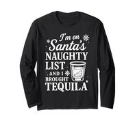 Santa's Naughty List Funny Tequila Christmas Drinking Manche Longue