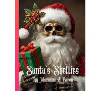 Santa's Skellies: Naughty or Nice?
