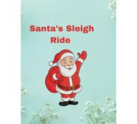 Santa's Sleigh Ride: Exciting Christmas Coloring With Reindeer Adventures